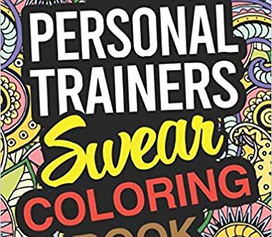 How Personal Trainers Swear Coloring Book Online Hot Sale