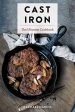 Cast Iron: The ultimate Cookbook Online now